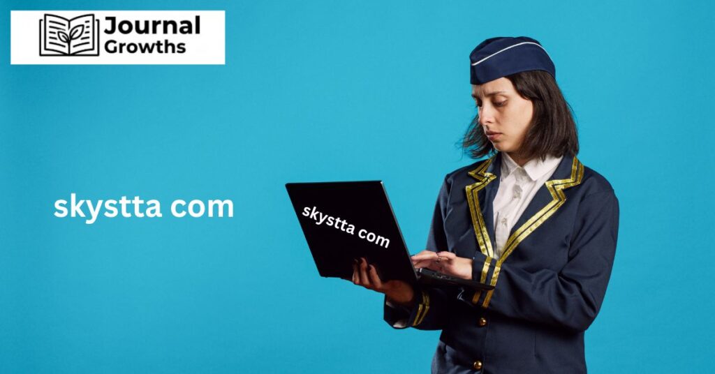 Skystta Com: Comprehensive Guide to Features, Access, and Benefits